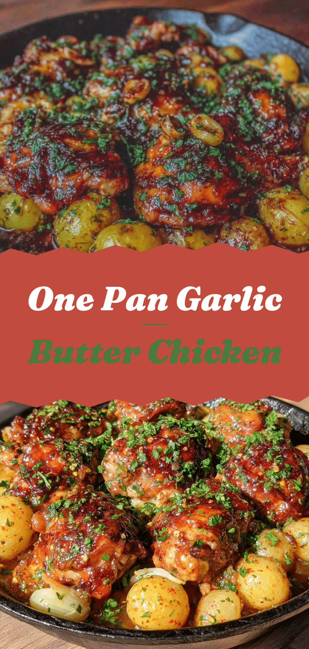 One Pan Garlic Butter Chicken and Potatoes: Easy Self-Care Meal 5 One Pan Garlic Butter Chicken and Potatoes recipe